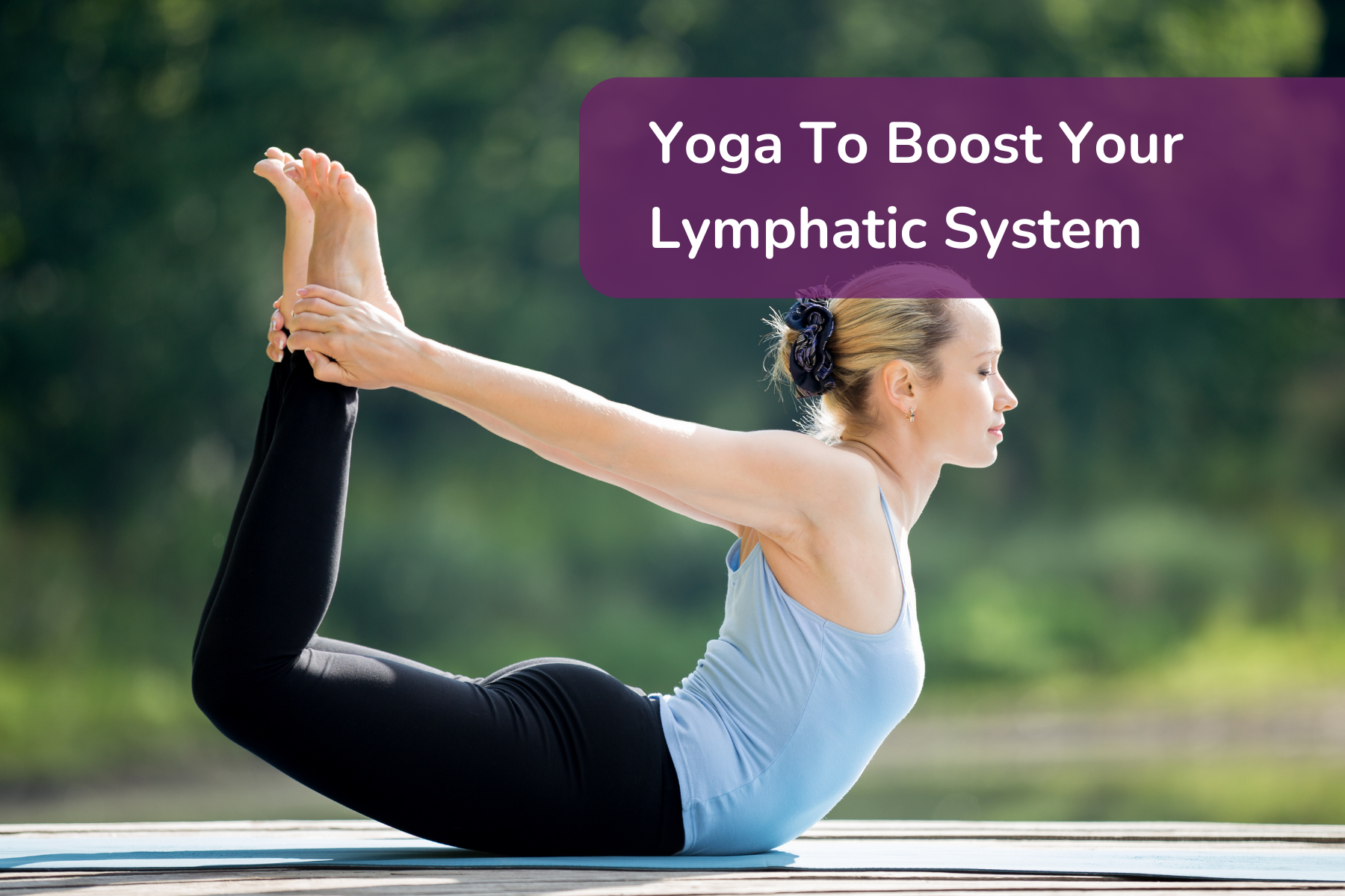 Yoga For Lymphatic System